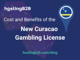 costs and benefits of the new curacao gambling license 2023